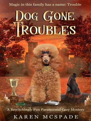 cover image of Dog Gone Troubles
